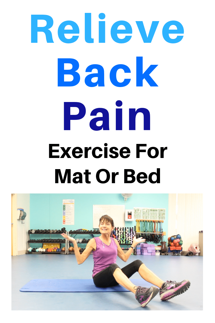 Relieve Low Back Pain On The Mat Or Bed Fitness With Cindy